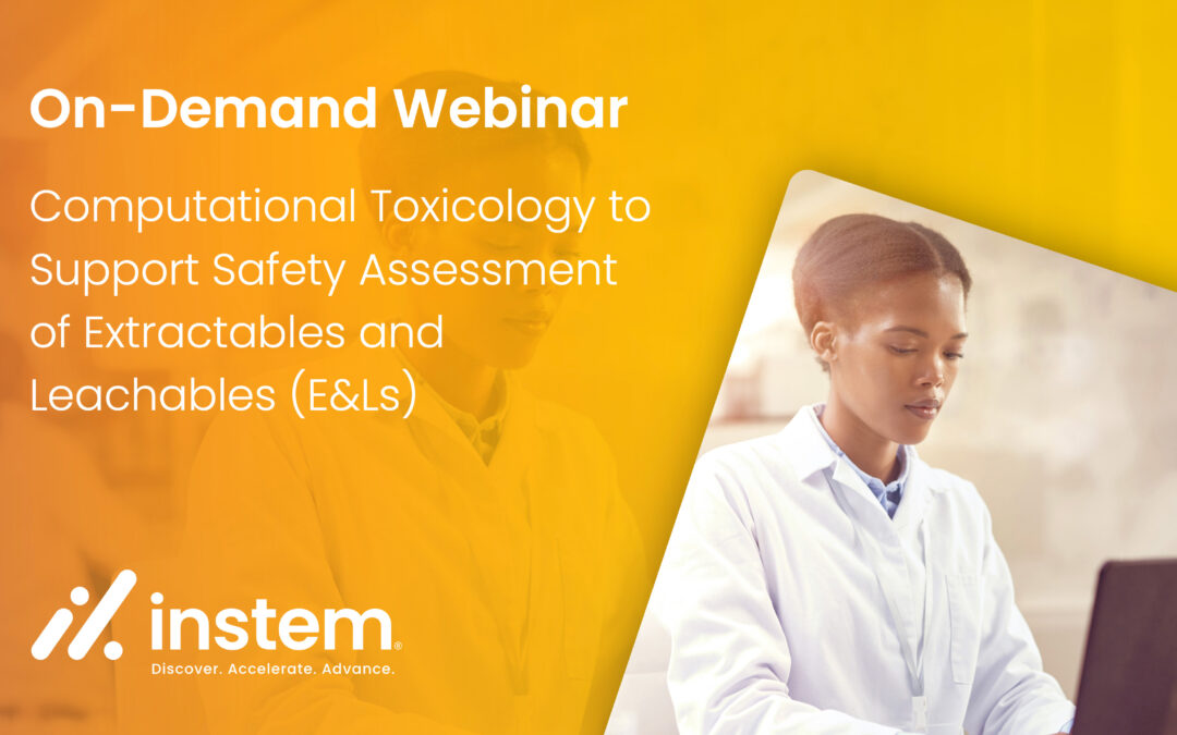 Computational toxicology to support safety assessment of extractables and leachables (E&Ls)
