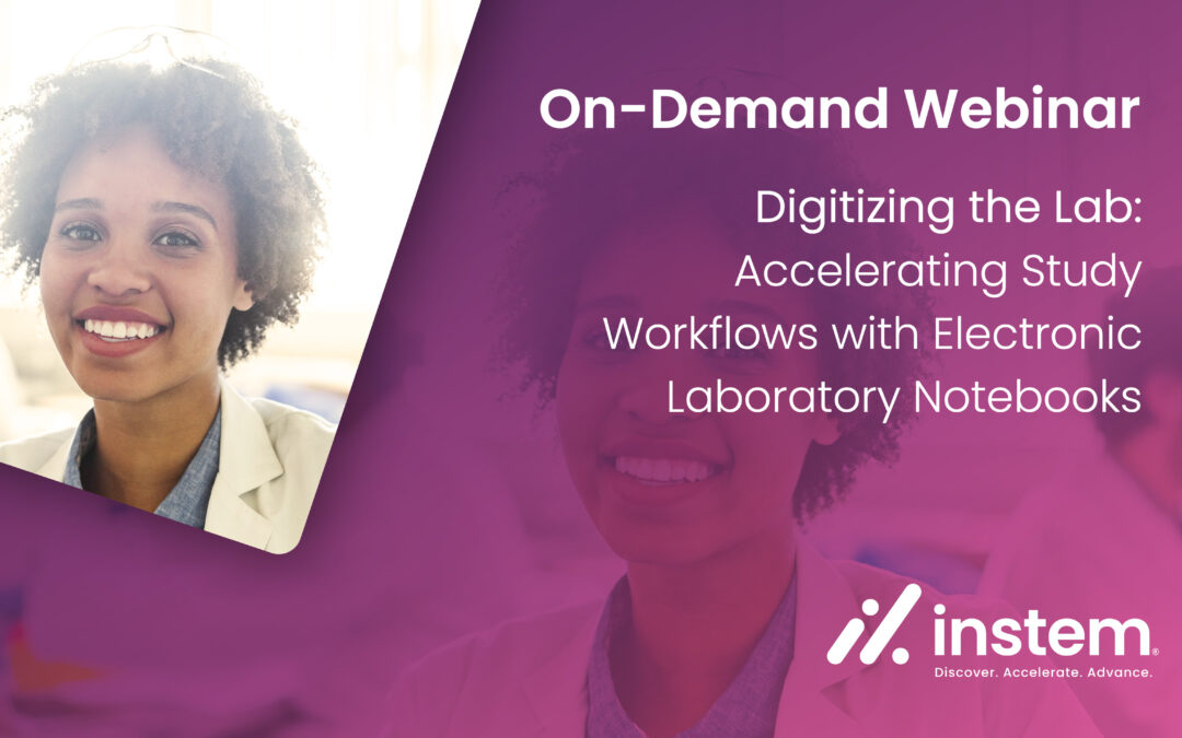 On-demand Webinar: Digitizing the Lab – Accelerating Study Workflows with Electronic Lab Notebooks like Logbook™