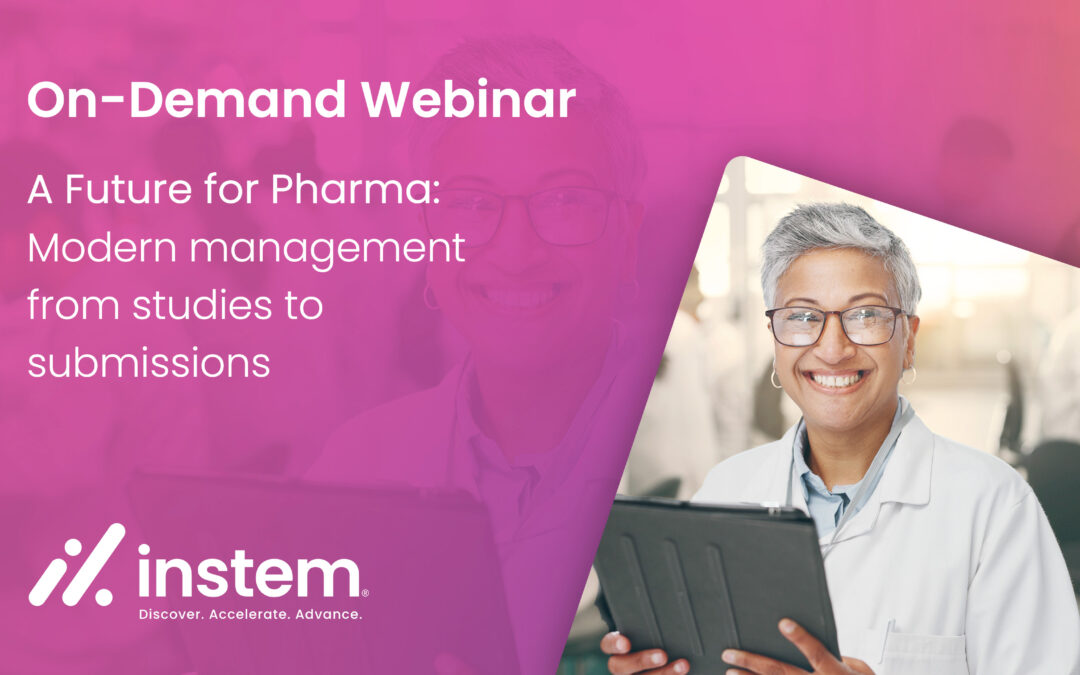A Future for Pharma: Modern Management from Studies to Submissions