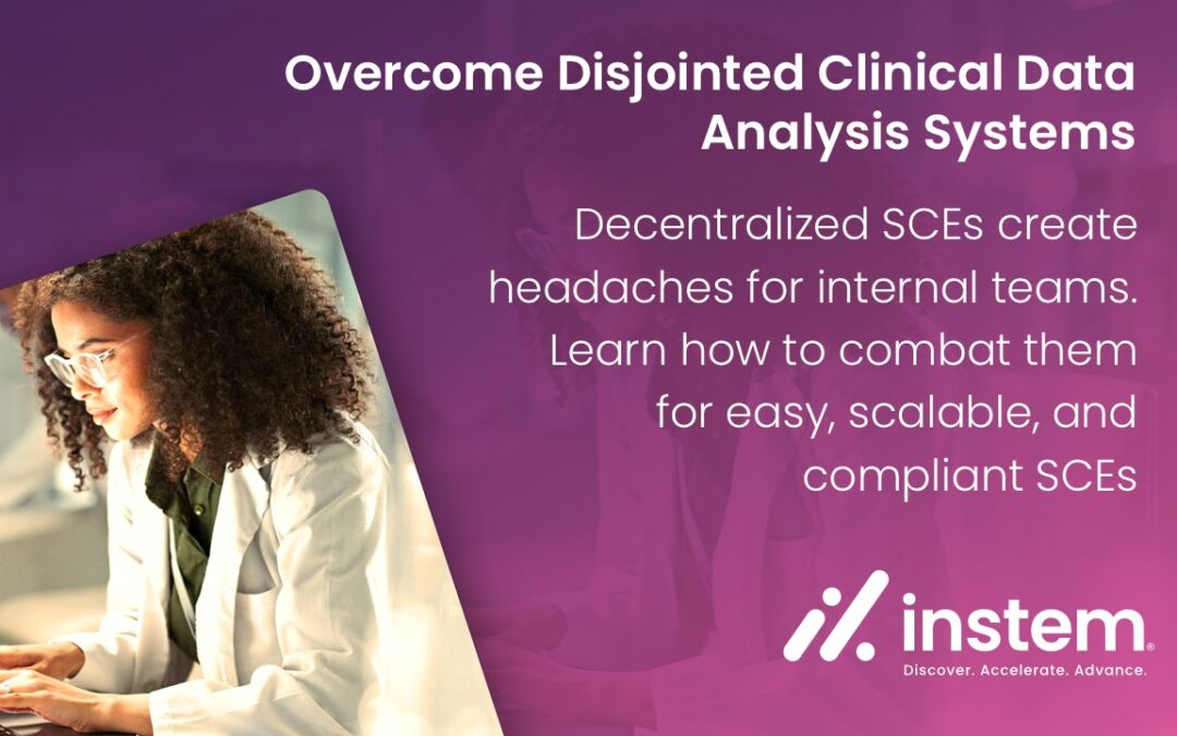 Overcome Disjointed Clinical Data Analysis Systems