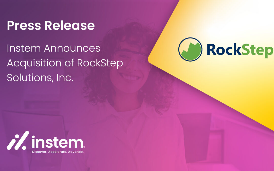 Instem Announces Acquisition of RockStep Solutions, Inc.