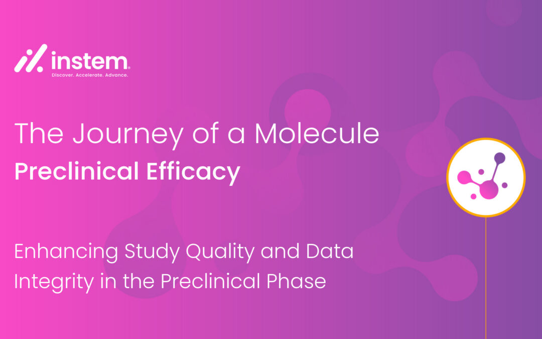 Le parcours d'une molécule – Efficacité préclinique