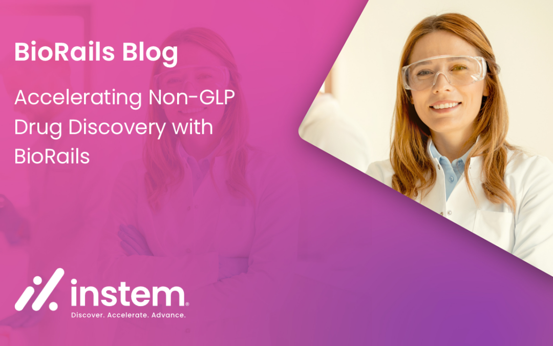 Accelerating Non-GLP Drug Discovery with BioRails